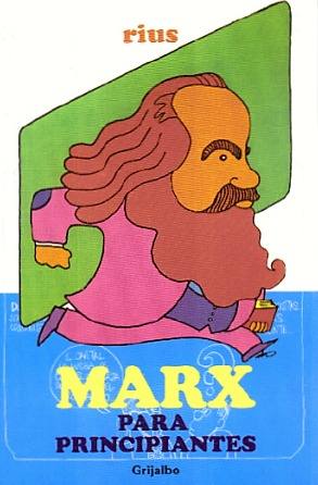 Marx para principiantes autor Rius