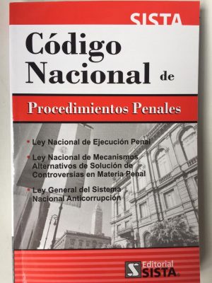 Código Nacional de Procedimientos Penales. Editorial Sista